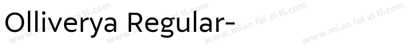 Olliverya Regular字体转换
